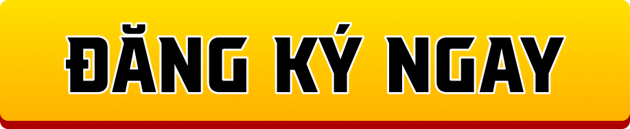 ĐĂNG KÝ NGAY